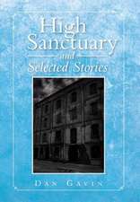 High Sanctuary and Selected Stories