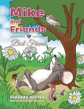 Mike and Friends