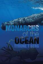 Monarchs of the Ocean