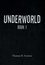 UNDERWORLD