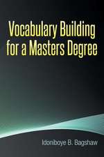 Vocabulary Building for a Masters Degree