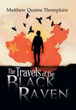 The Travels of the Black Raven