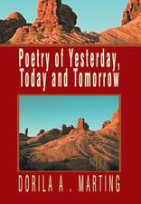 Poetry of Yesterday, Today and Tomorrow