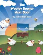 The Wooley Booger Next Door