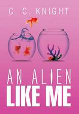 An Alien Like Me