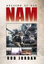 Welcome to the 'Nam