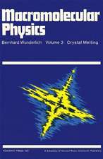 Macromolecular Physics: Crystal Melting