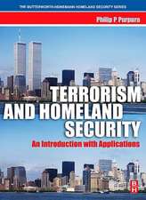 Terrorism and Homeland Security: An Introduction with Applications