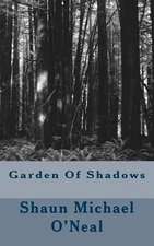 Garden of Shadows