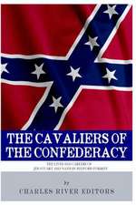 The Cavaliers of the Confederacy