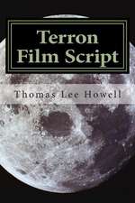 Terron Film Script