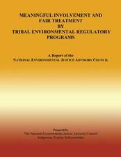 Meaningful Involvement and Fair Treatment by Tribal Environmental Regulatory Program