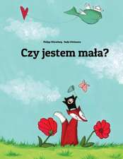 Czy Jestem Ma A?