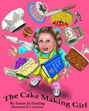 The Cake Making Girl