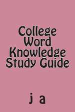 College Word Knowledge Study Guide