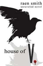 House of V