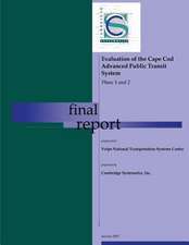 Evaluation of the Cape Cod Advanced Public Transit System