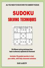 Sudoku Solving Techniques