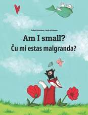 Am I Small? Cu Mi Malgrandas?