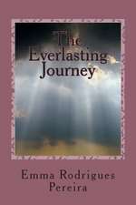 The Everlasting Journey