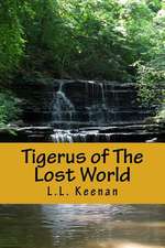 Tigerus of the Lost World