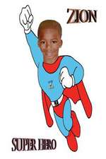 Zion Super Hero