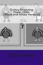 Turkey Dressing Paper Dolls (Black and White Version)