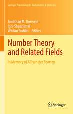 Number Theory and Related Fields: In Memory of Alf van der Poorten