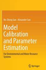 Model Calibration and Parameter Estimation: For Environmental and Water Resource Systems