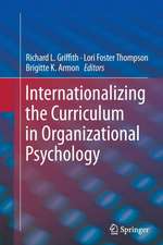 Internationalizing the Curriculum in Organizational Psychology