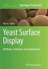 Yeast Surface Display: Methods, Protocols, and Applications