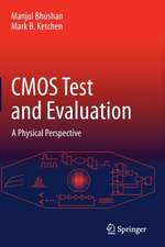 CMOS Test and Evaluation: A Physical Perspective