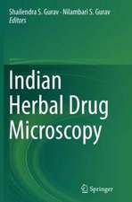 Indian Herbal Drug Microscopy