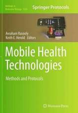 Mobile Health Technologies: Methods and Protocols