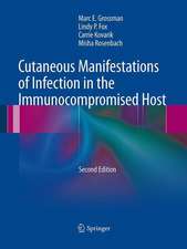 Cutaneous Manifestations of Infection in the Immunocompromised Host