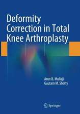 Deformity Correction in Total Knee Arthroplasty