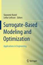 Surrogate-Based Modeling and Optimization: Applications in Engineering