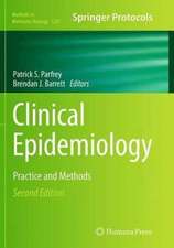 Clinical Epidemiology: Practice and Methods