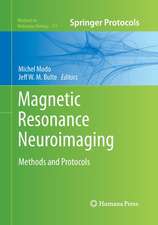 Magnetic Resonance Neuroimaging: Methods and Protocols