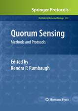 Quorum Sensing: Methods and Protocols