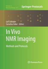 In vivo NMR Imaging: Methods and Protocols