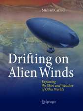 Drifting on Alien Winds: Exploring the Skies and Weather of Other Worlds