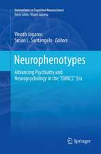 Neurophenotypes: Advancing Psychiatry and Neuropsychology in the 