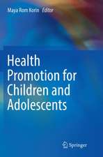 Health Promotion for Children and Adolescents