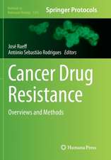 Cancer Drug Resistance: Overviews and Methods