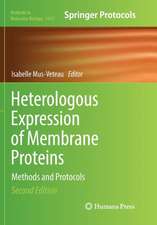 Heterologous Expression of Membrane Proteins: Methods and Protocols