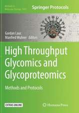 High-Throughput Glycomics and Glycoproteomics: Methods and Protocols