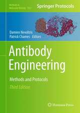 Antibody Engineering: Methods and Protocols