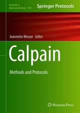 Calpain: Methods and Protocols