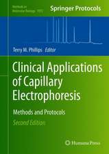 Clinical Applications of Capillary Electrophoresis: Methods and Protocols